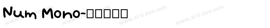 Num Mono字体转换